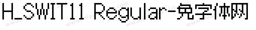 H_SWIT11 Regular字体转换